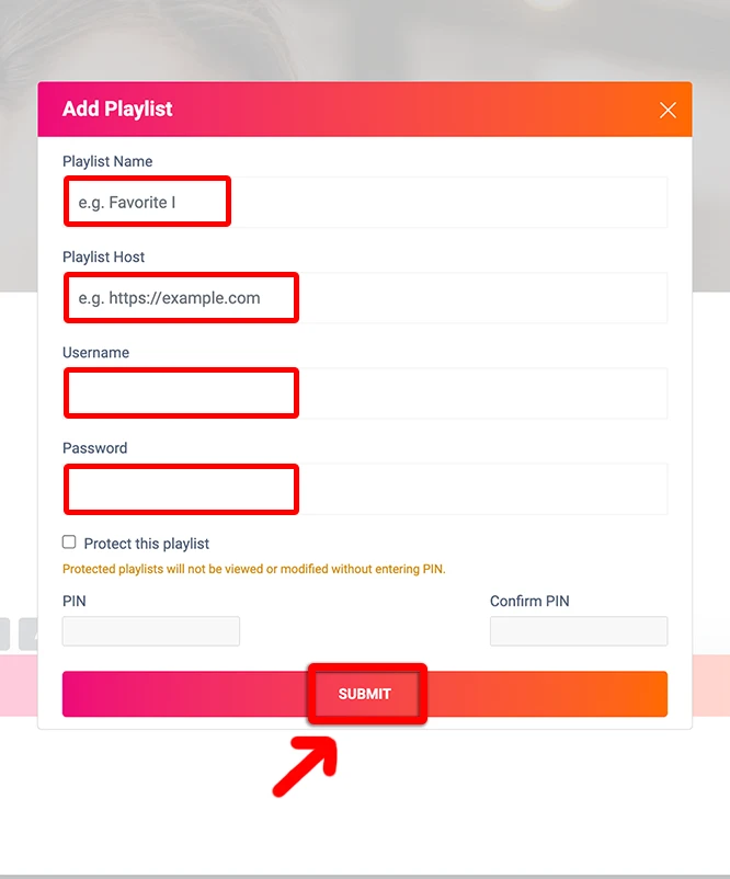 Fill Xtream Codes Playlist details and click Submit